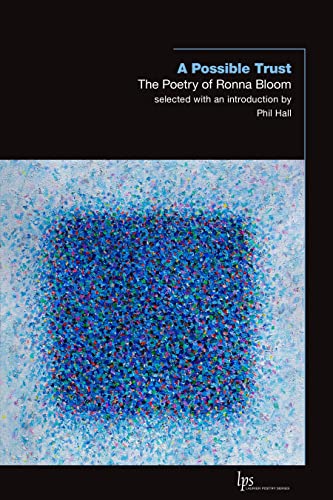 9781771125956: A Possible Trust: The Poetry of Ronna Bloom: 38 (Laurier Poetry)