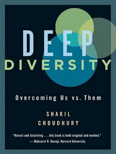Stock image for Deep Diversity: Overcoming Us Vs. Them for sale by Gulf Coast Books