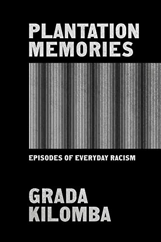9781771135504: Plantation Memories: Episodes of Everyday Racism