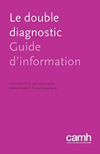 Stock image for Le Double Diagnostic: Guide d'Information (French Edition) for sale by GF Books, Inc.