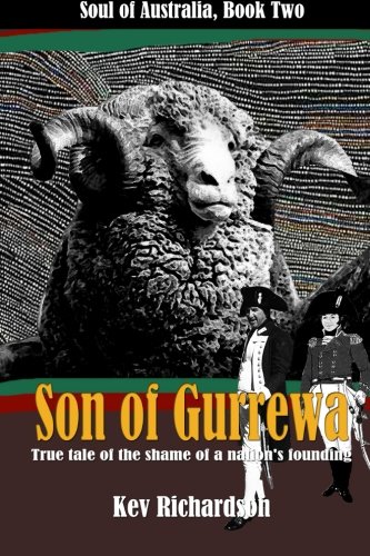 9781771150835: Son Of Gurrewa: Soul Of Australia, Book Two: Volume 2