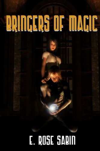 Beispielbild fr Bringers Of Magic zum Verkauf von Bookmans