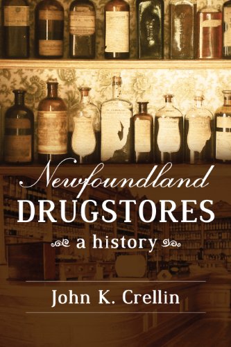 9781771172820: Newfoundland Drugstores: A History