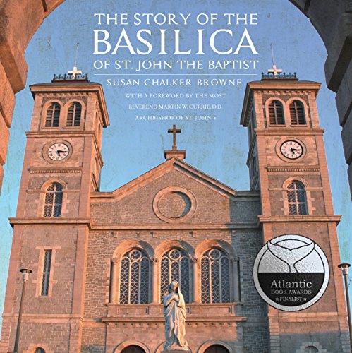 Stock image for The Story of the Basilica of St. John the Baptist for sale by Booksavers of Virginia