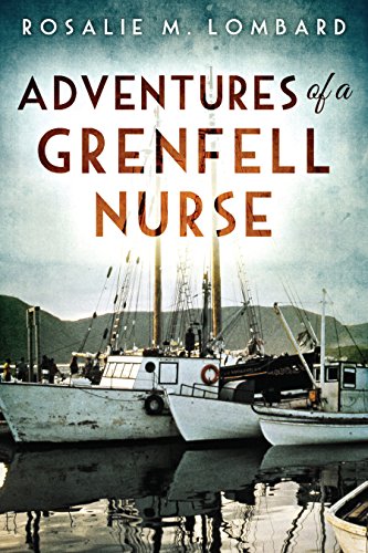 Imagen de archivo de Adventures of a Grenfell Nurse a la venta por ThriftBooks-Dallas