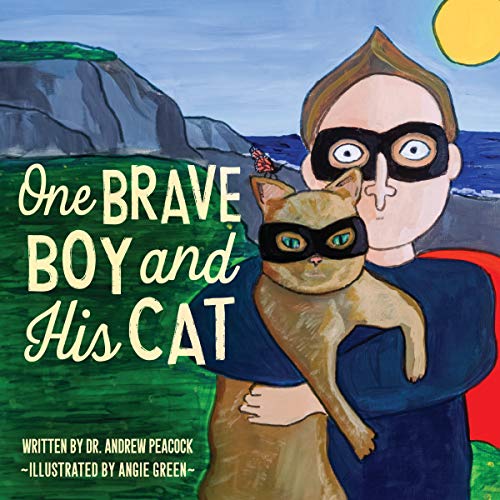 Stock image for One Brave Boy and His Cat for sale by GF Books, Inc.