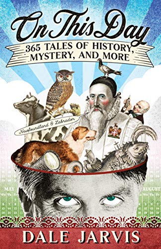 Beispielbild fr On This Day: 365 Tales of History, Mystery, and More zum Verkauf von GF Books, Inc.