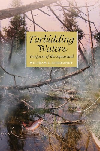 9781771230025: Forbidding Waters In Quest of the Squaretail