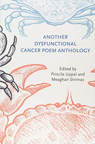 Beispielbild fr Another Dysfunctional Cancer Poem Anthology zum Verkauf von Alexander Books (ABAC/ILAB)