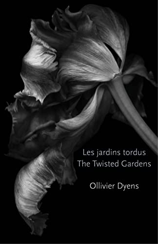Stock image for The Twisted Gardens/ Les Jardins Tordus (English and French Edition) for sale by Ebooksweb