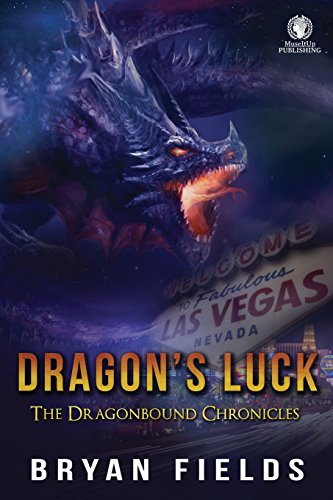 Stock image for Dragon's Luck: The Dragonbound Chronicles for sale by -OnTimeBooks-