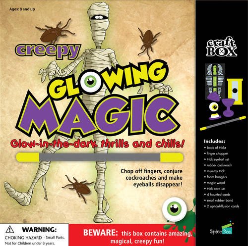 9781771320009: Creepy Glowing Magic: Glow-in-the-dark Thrills and Chills! (Craft Box Kids)