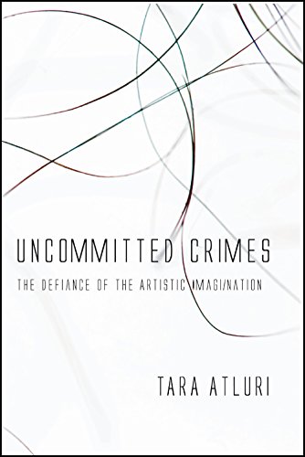 9781771333931: Uncommitted Crimes: The Defiance of the Artistic Imagi/nation (F.A.R. Art Series)