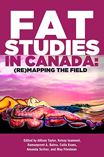 Imagen de archivo de Fat Studies in Canada: (Re)Mapping the Field a la venta por Revaluation Books