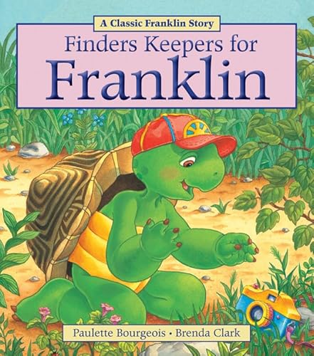 9781771380034: Finders Keepers for Franklin (Classic Franklin Stories)