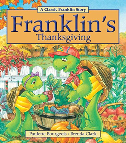 Stock image for Franklins Thanksgiving for sale by Goodwill of Colorado