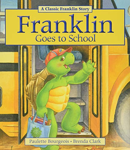 Stock image for Franklin Goes to School (Paperback) for sale by Grand Eagle Retail