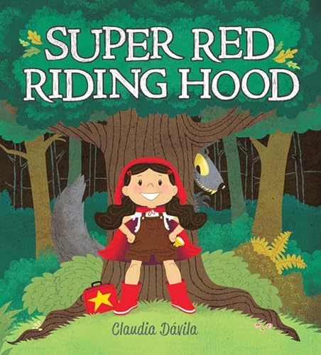 Beispielbild fr Super Red Riding Hood zum Verkauf von ThriftBooks-Dallas