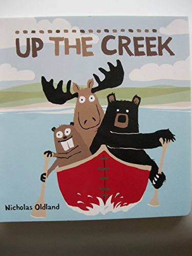 Beispielbild fr Up The Creek zum Verkauf von ThriftBooks-Atlanta