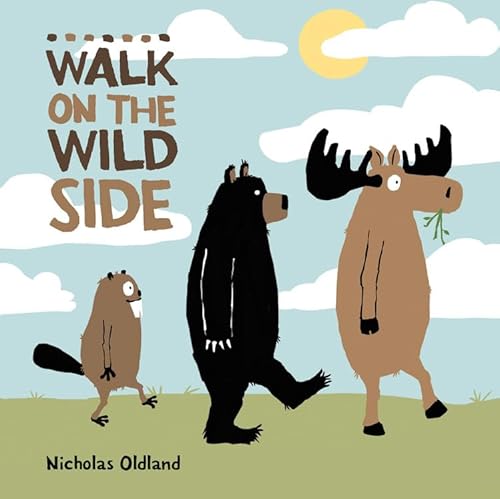 Beispielbild fr Walk on the Wild Side (Life in the Wild) zum Verkauf von SecondSale