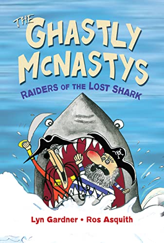 Beispielbild fr The Ghastly Mcnastys: Raiders of the Lost Shark zum Verkauf von Better World Books