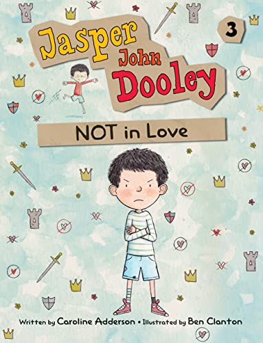 Beispielbild fr Jasper John Dooley: NOT in Love zum Verkauf von Better World Books