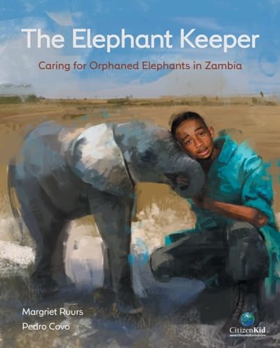 Beispielbild fr The Elephant Keeper : Caring for Orphaned Elephants in Zambia zum Verkauf von Better World Books