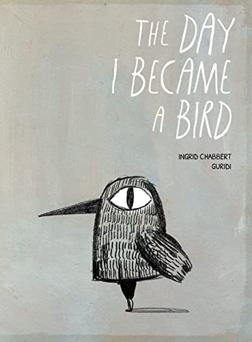 Imagen de archivo de The Day I Became a Bird a la venta por SecondSale