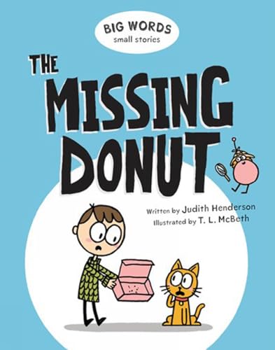 Imagen de archivo de Big Words Small Stories: The Missing Donut a la venta por SecondSale