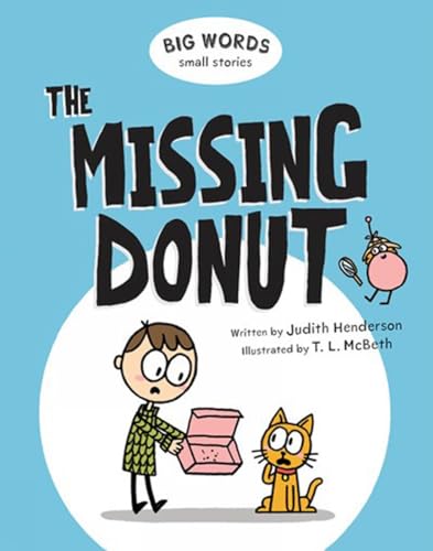 Stock image for Big Words Small Stories: The Missing Donut for sale by Better World Books
