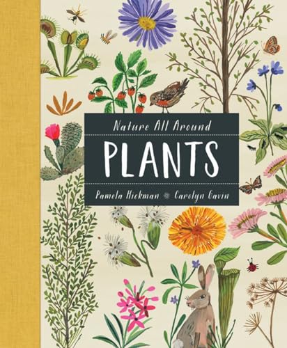 Stock image for Nature All Around: Plants for sale by Half Price Books Inc.
