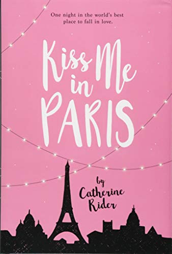 Beispielbild fr Kiss Me in Paris zum Verkauf von Better World Books