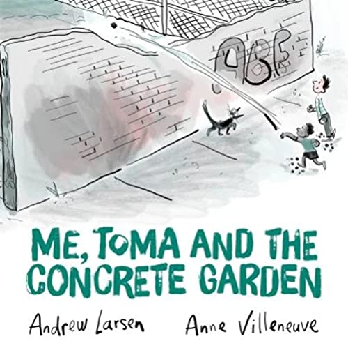 Stock image for Me, Toma and the Concrete Garden (Hardcover) for sale by AussieBookSeller