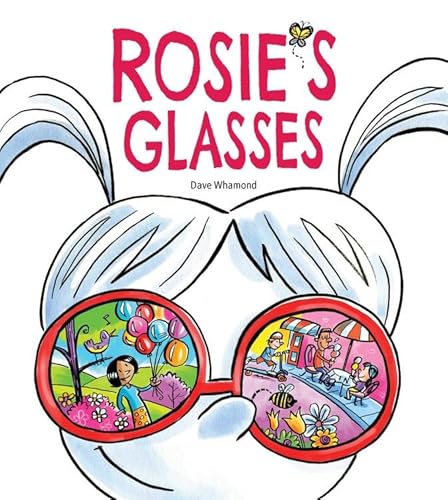 Beispielbild fr Rosie's Glasses zum Verkauf von Better World Books