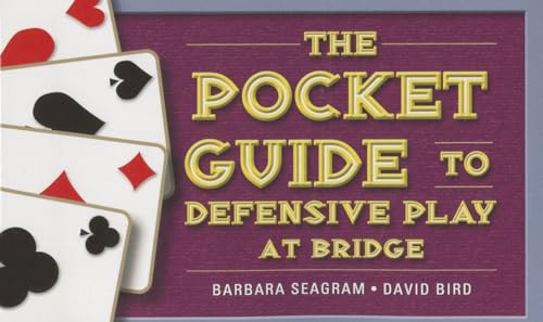 Beispielbild fr The Pocket Guide to Defensive Play at Bridge zum Verkauf von Blackwell's