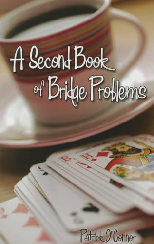 Beispielbild fr Second Book of Bridge Problems zum Verkauf von ThriftBooks-Atlanta