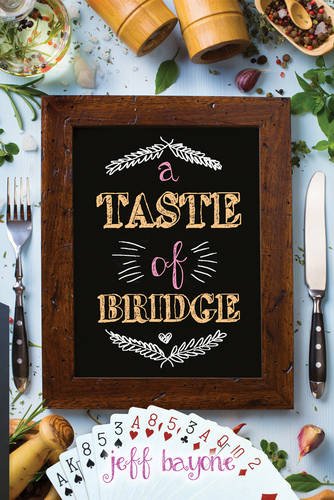 Imagen de archivo de A Taste of Bridge a la venta por ThriftBooks-Dallas