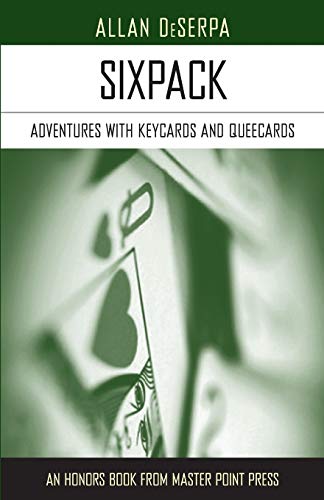 9781771401500: Sixpack: Adventures with keycards and queecards