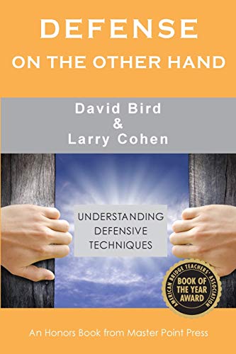 Beispielbild fr Defense on the Other Hand: Understanding defensive techniques zum Verkauf von WorldofBooks