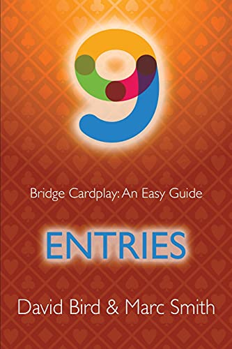 Imagen de archivo de Bridge Cardplay: An Easy Guide - 9. Entries a la venta por GreatBookPrices