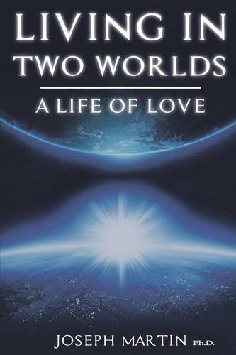 9781771410113: Living in Two Worlds: A Life of Love