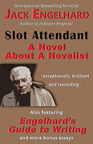 Stock image for Slot Attendant: A Novel About A Novelist for sale by Lucky's Textbooks