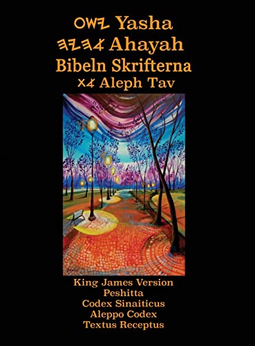 Stock image for Yasha Ahayah Bibeln Skrifterna Aleph Tav (Swedish Edition YASAT Study Bible) for sale by PBShop.store US