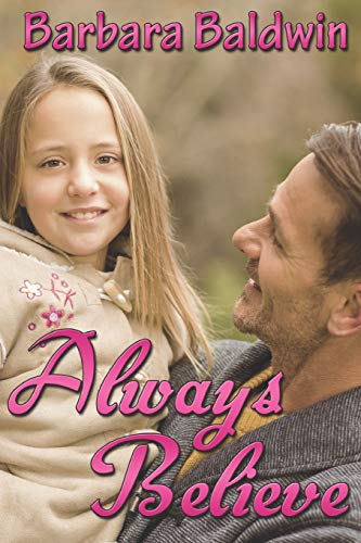 Stock image for Always Believe for sale by Lucky's Textbooks
