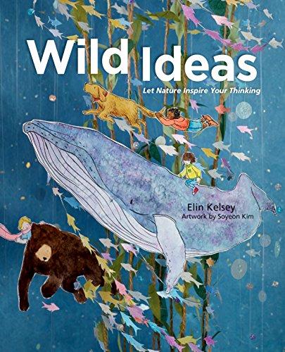 9781771470629: Wild Ideas: Let Nature Inspire Your Thinking