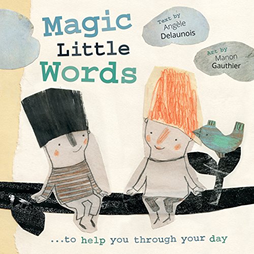 Beispielbild fr Magic Little WordsLes Mots Magiques zum Verkauf von Better World Books