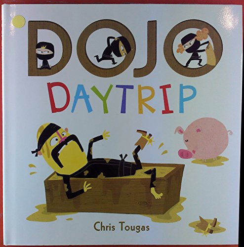 Imagen de archivo de Dojo Daytrip a la venta por Better World Books
