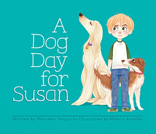 Beispielbild fr A Dog Day for Susan zum Verkauf von Better World Books