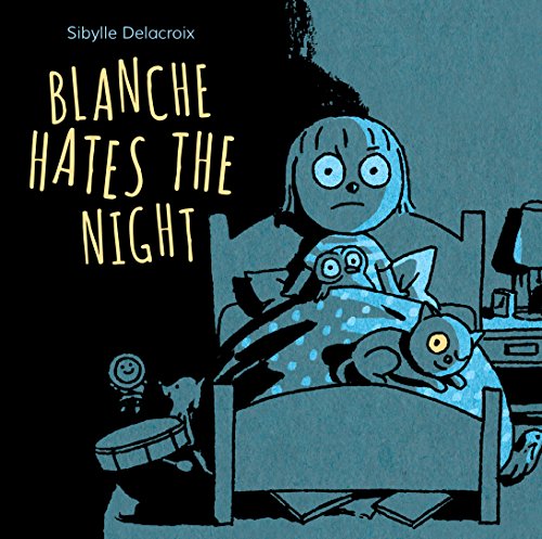 Beispielbild fr Blanche Hates the Night zum Verkauf von Better World Books: West