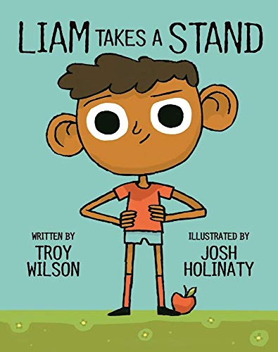 Stock image for Liam Takes a Stand for sale by Better World Books